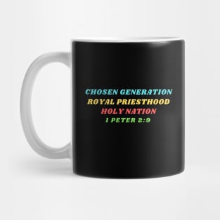 Chosen Generation Royal Priesthood Holy Nation Mug